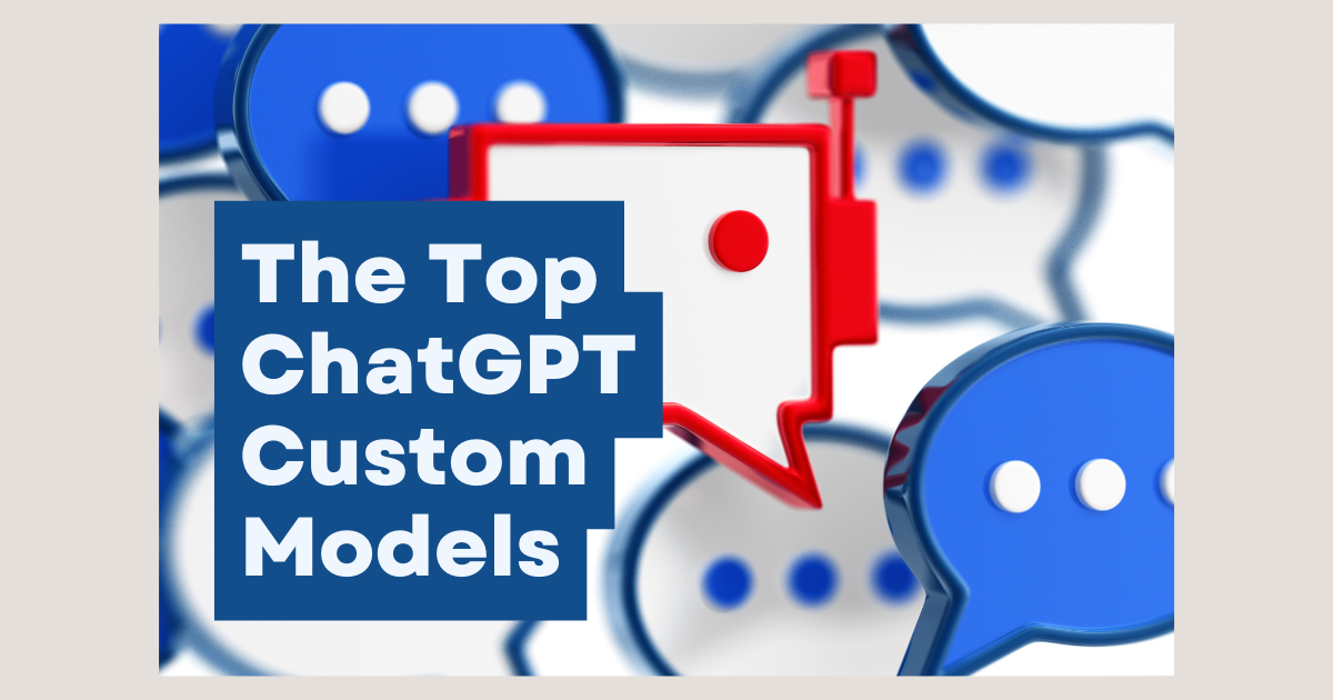 Cover Image for 9 Best ChatGPT Custom Models You Need Today